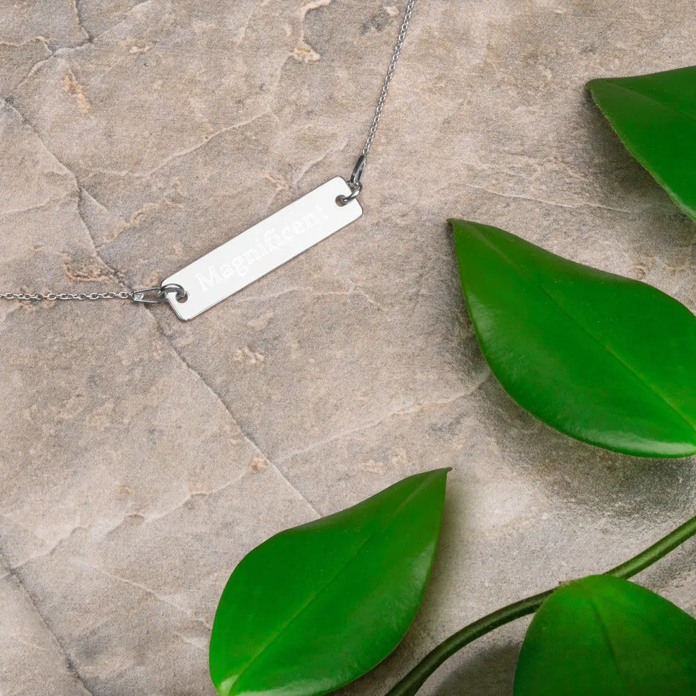 “Magnificent” Engraved Self-Affirmation Bar & Chain Necklace