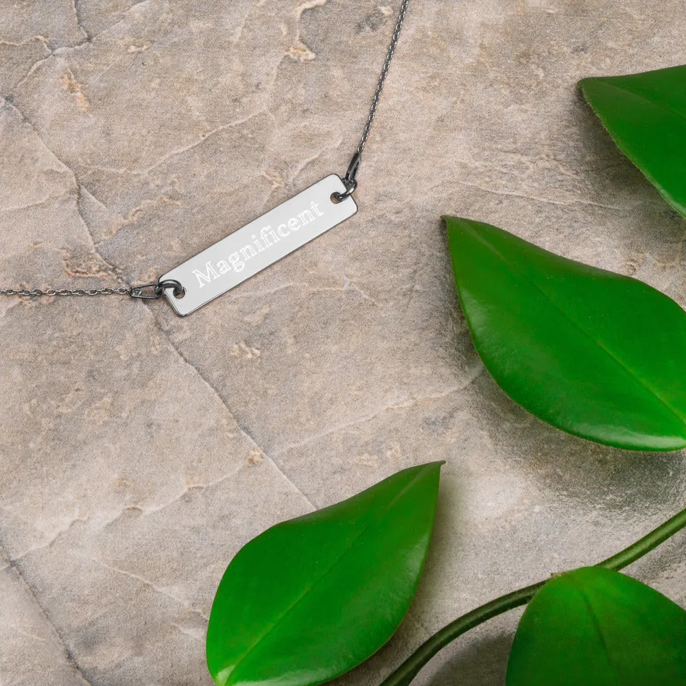 “Magnificent” Engraved Self-Affirmation Bar & Chain Necklace
